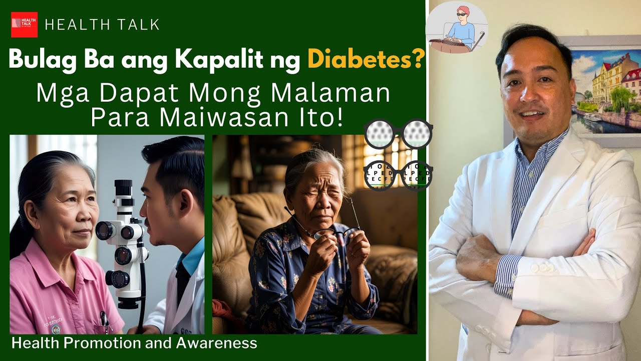 Bulag Ba ang Kapalit ng Diabetes? Mga Dapat Mong Malaman Para Maiwasan Ito!
