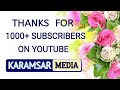 Karamsar media  complete 1k subscribes  celebration