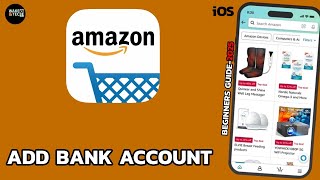 How to Add a Bank Account in Amazon (Step by Step)?