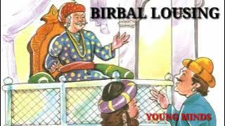 Birbal lousing ^anoubani ll young minds ll