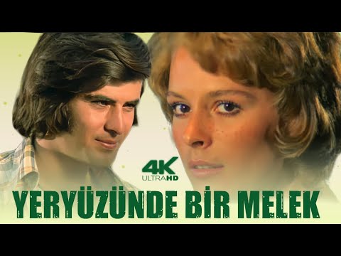 Yeryüzünde Bir  Melek Türk Filmi | 4K ULTA HD | TARIK AKAN | HÜLYA KOÇYİĞİT