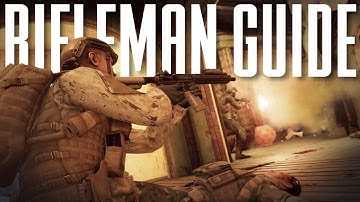 Rifleman Guide | Insurgency: Sandstorm Tips and Tricks