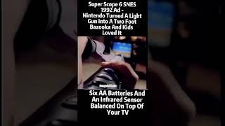 Super Scope 6 SNES - This Bazooka Style Light Gun Later Became A Weapon In Super Smash Bros