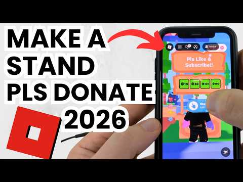 How to Make a Stand in PLS DONATE on MOBILE - 2026 - iPhone, Samsung, & Android