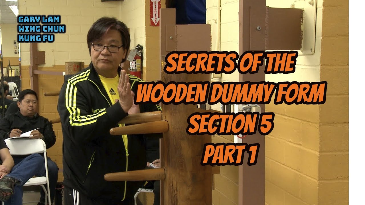 Secrets of the Wooden Dummy Form: Section 5, Part 1 - YouTube