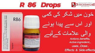 Reckeweg R 86 drops Homeopathic medicine benefits | R no 86 drops For low blood sugar