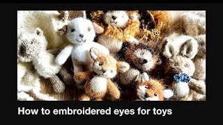 How to embroider eyes for small knitted toys or amigurumi