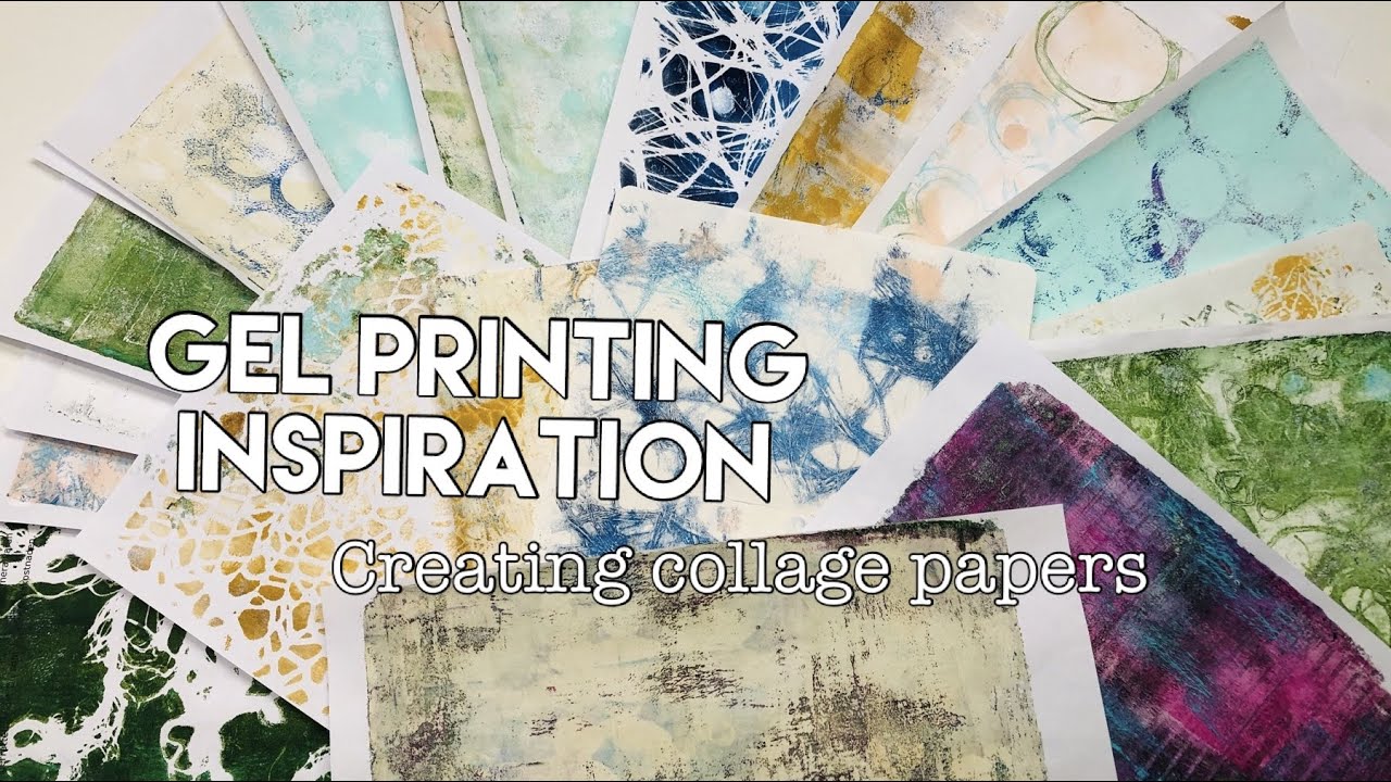 Creating gel printed papers to use in your art YouTube