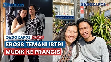 Gitaris Sheila on 7, Eross Candra Temani Istri Mudik ke Kampung Halamannya di Prancis