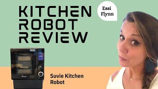 Suvie Kitchen Robot Review