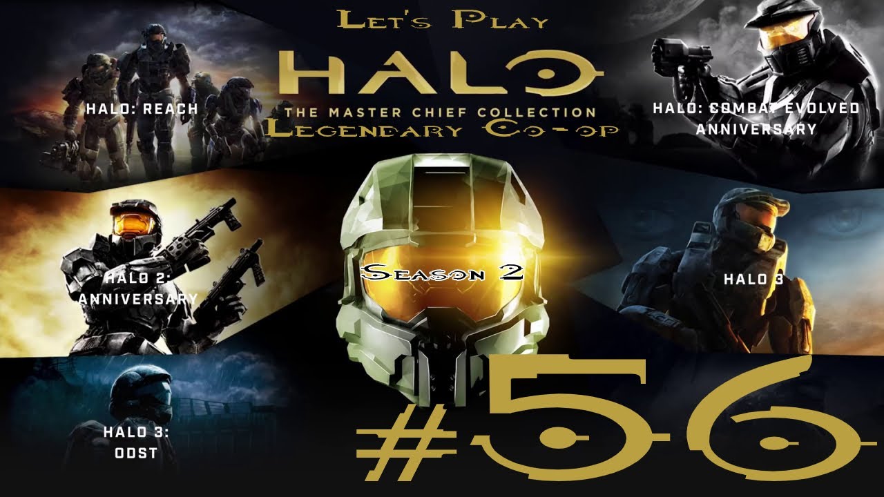 Let's Play Halo MCC Legendary Co-op Season 2 Ep. 56 - YouTube