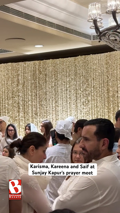 Karisma Kapoor, Kareena Kapoor and Saif Ali Khan at Sunjay Kapur’s prayer meet #karismakapoor #saif