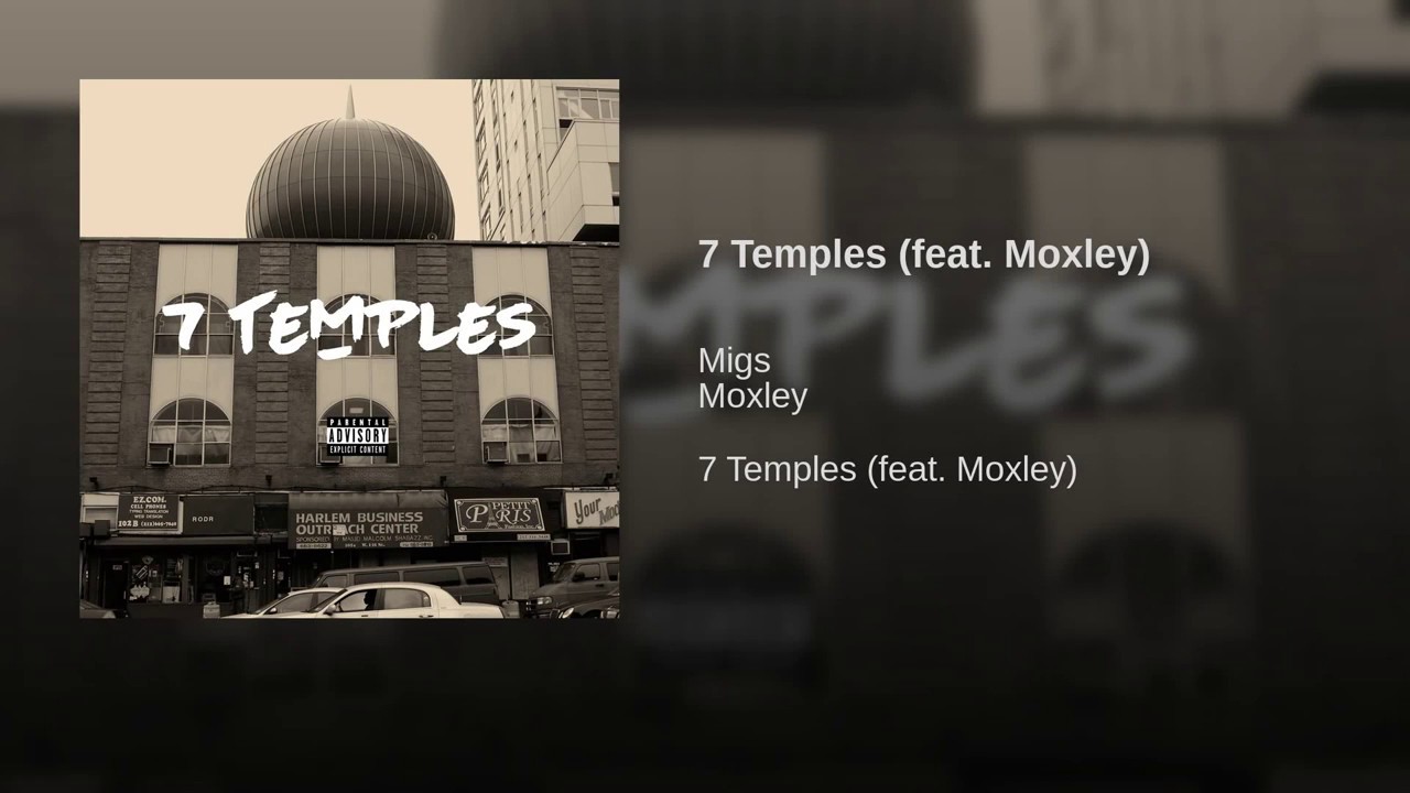 Watch TruRebel Migs - 7 Temples (Feat. Moxley) on YouTube Watch TruRebel Migs - 7 Temples (Feat. Moxley) on YouTube