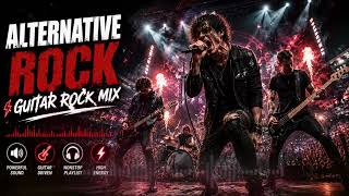 Alternative Rock 2026 🔊 Guitar Rock Mix