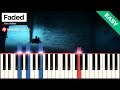 💎 Faded - EASY - Alan Walker| Piano Tutorial 💎