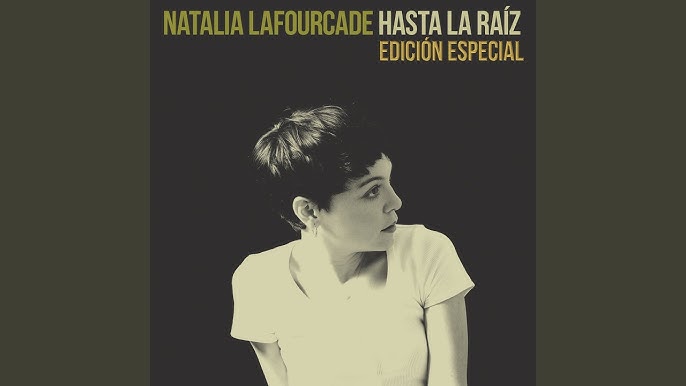 NATALIA LAFOURCADE - HASTA LA RAIZ (VINILO BLANCO) – La Roma Records