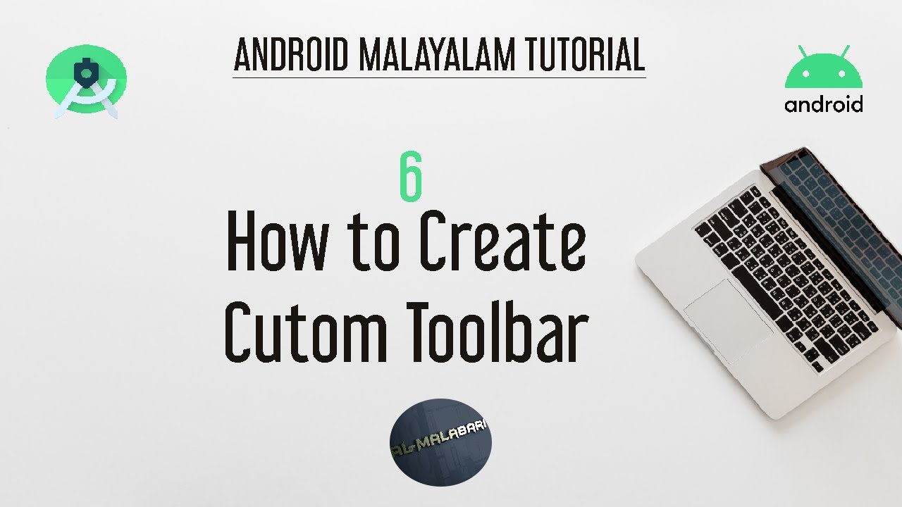 Android Studio Tutorial (Malayalam) - 06 - How to Create Custom Toolbar ...