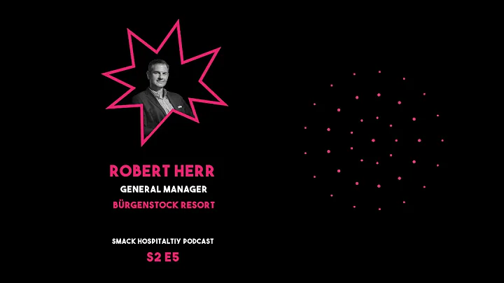 S2E5 (EN)  Resorts with Robert Herr