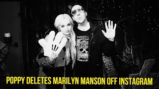 POPPY DELETES MARILYN MANSON OFF INSTAGRAM