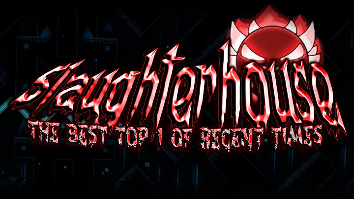 【8K | "SLAUGHTERHOUSE" (Extreme Demon) by icedcave  Geometry Dash