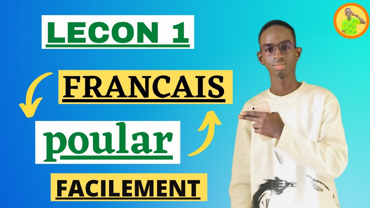 Leon 1 Apprendre le franais en poular