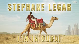 Stephane Legar- I’m in Dubai | סטפן לגר- אני בדובאי (Prod. by Doli & Penn) chords