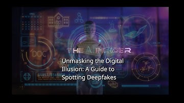 Unmasking the Digital Illusion: A Guide to Spotting Deepfakes