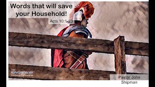 Words that will save your household - Acts 10