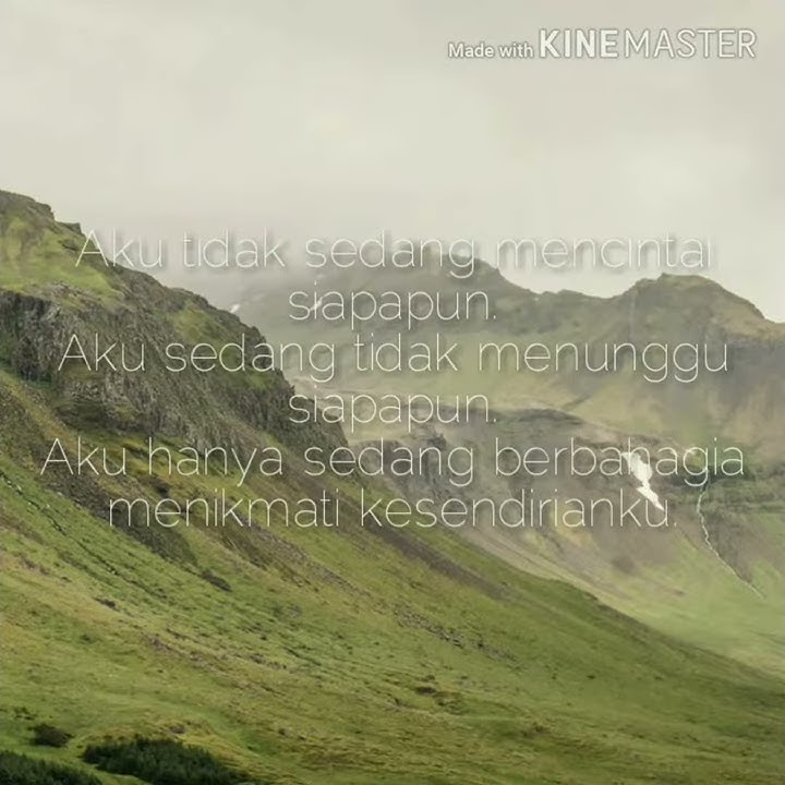 Story wa menikmati kesendirian