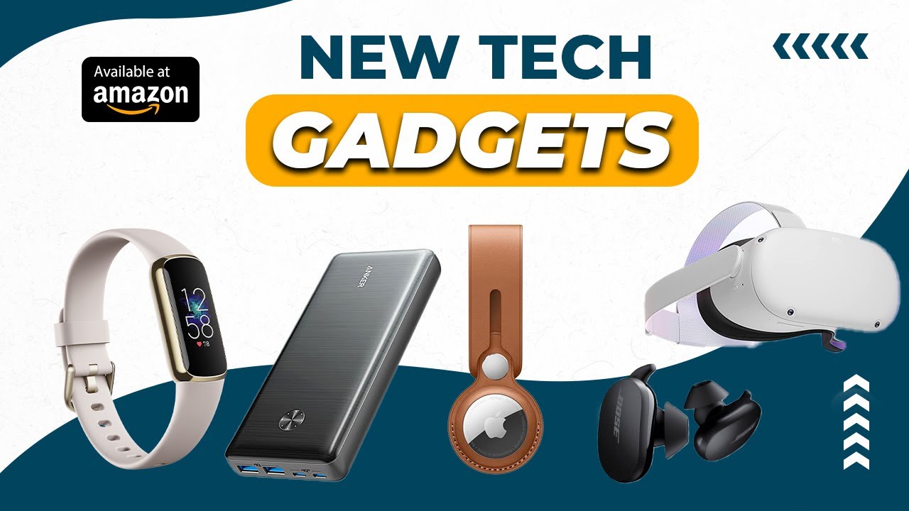 New tech gadgets