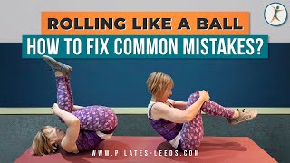 Rolling Like a Ball Pilates Exercise: Avoid These Common Mistakes