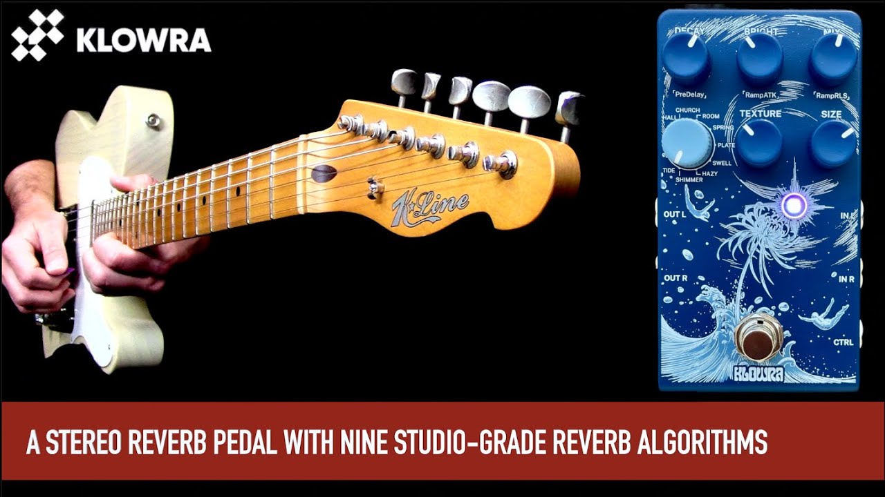 Guitar Pedal X - News - Klowra's Limbo 9-Mode Stereo Reverb is a