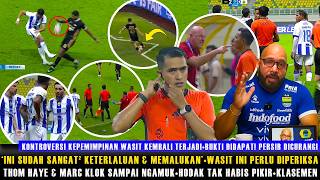 sungguh Ini Jelas Ada Yang Anehmafia Wasitbukti Persib Dicurangi Makin Nyatamasih Di Puncak