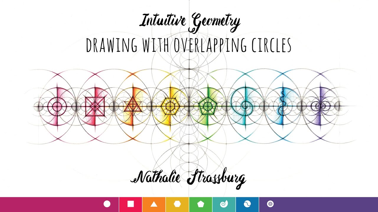 Intuitive Geometry Method 1 to 8 - Drawing with overlapping circles ...