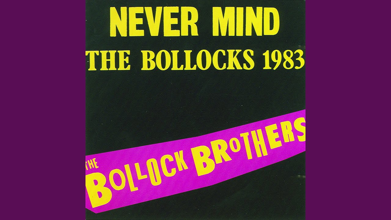 Exploring the World of 'Never Mind the Bollocks' Sex Pistols