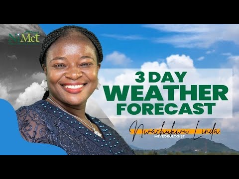 3 DAY WEATHER FORECAST FOR 18/01/2024 WITH NWACHUKWU LINDA CHINONSO