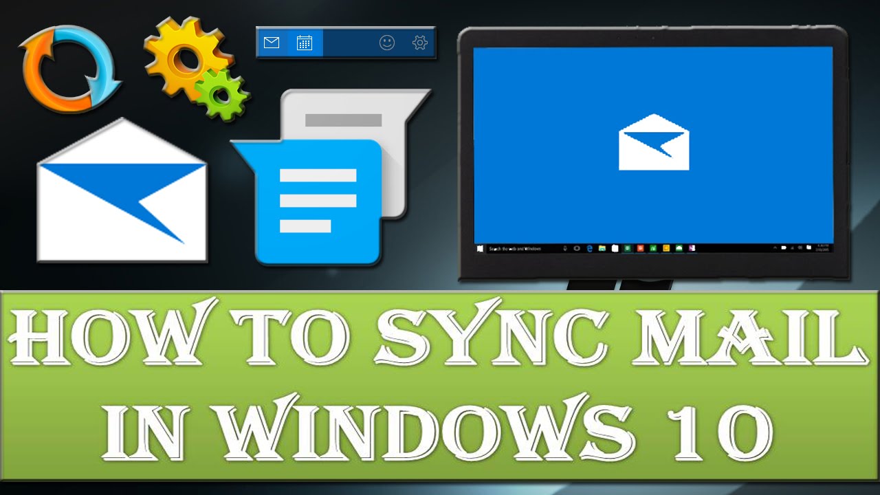 How To Sync Mail In Windows 10 YouTube