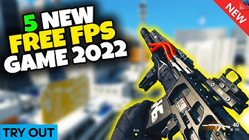 5 New FREE FPS Game You Should Try 2022 - Totally Free To Play Games