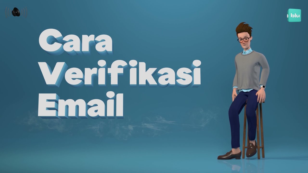 Cara Verifikasi Email di blu!