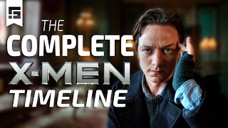 The COMPLETE XMen Timeline Explained