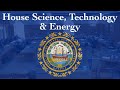 House science technology and energy 01292024