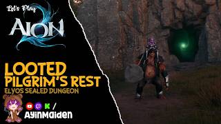 Looted Pilgrim's Rest | AION 2 Elyos Sealed Dungeon Level 30