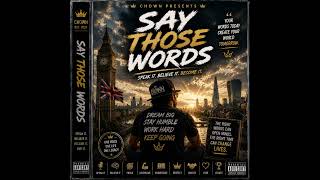 Say Those Words - London Learners
