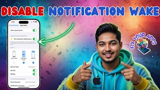 How To Turn Off Notification Wake Screen iPhone | Stop Screen Lighting Up