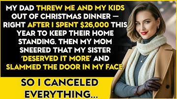 My Parents Kicked Me And My Kids Out Of Christmas Dinner After I Spent $26,000 To Save Their Home