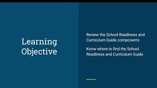 School Readiness and Curriculum Guide: MWNMCAP HS and EHS Education Training Series