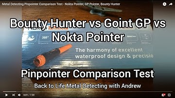 Metal Detecting Pinpointer Comparison Test - Nokta Pointer, GP Pointer, Bounty Hunter