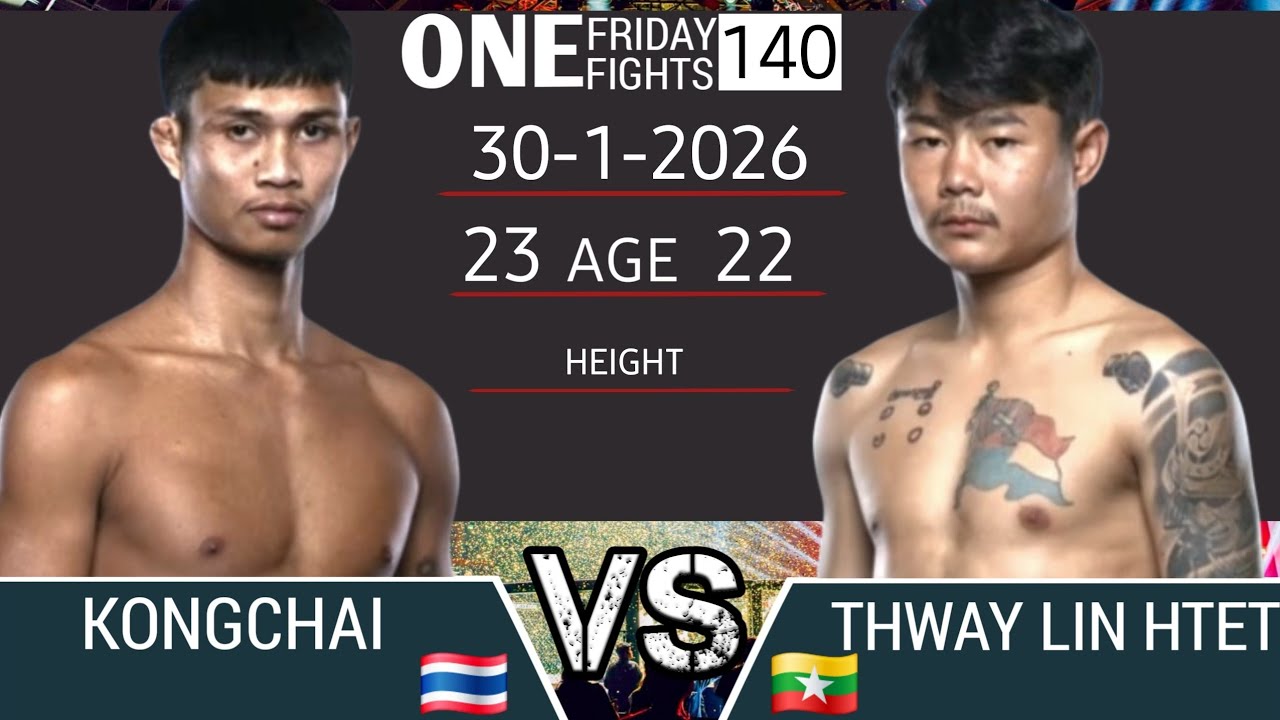 KONGCHAI 🇹🇭vs 🇲🇲THWAY LIN HTET