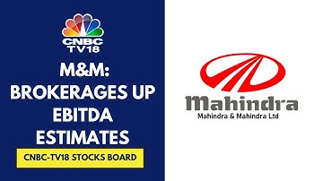 M&M Q4FY24 Earnings Strong, Brokerages Bullish, Jefferies Upgrades To 