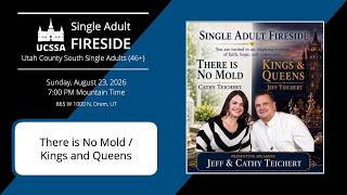 Jeff & Cathy Teichert Single Adult fireside
